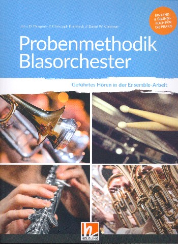Probenmethodik Blasorchester Geführtes Hören in der Ensemble-Arbeit