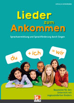 Helbling Verlag Gmbh Liederbuch Lieder Zum Ankommen