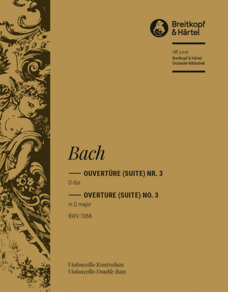 Ouvertüre D-Dur Nr.3 BWV1068 für Orchester