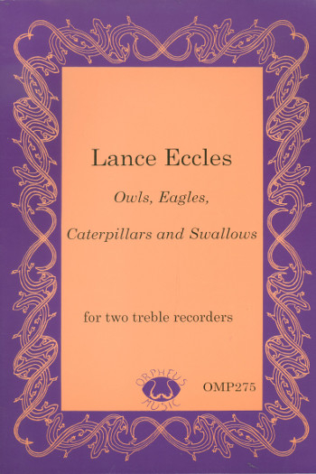Owls, Eagles, Caterpillars and Swallows for 2 treble recorders