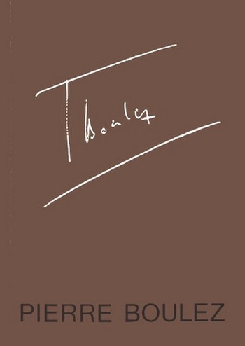 Pierre Boulez eine Festschrift zum 60. Geburtstag am 26. März