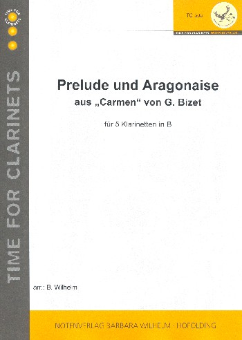 Prélude und Aragonaise für 5 Klarinetten in B