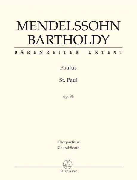 Paulus op.36 für Soli, gem Chor und Orchester