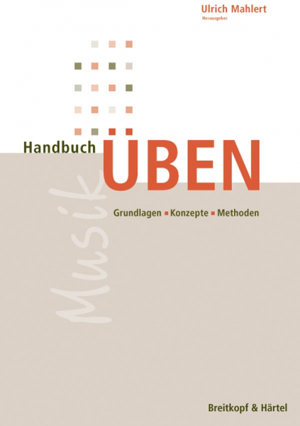 Handbuch Üben Grundlagen, Konzepte, Methoden