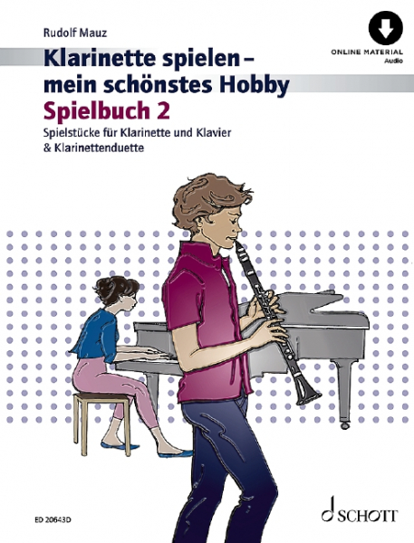 Spielbuch für Klarinette Klarinette spielen - mein schönstes Hobby - Spielbuch 2