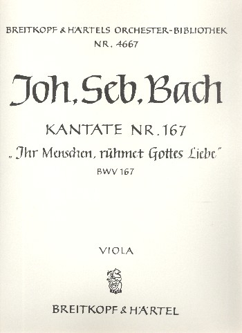 Ihr Menschen rühmet Gottes Liebe Kantate Nr.167 BWV167