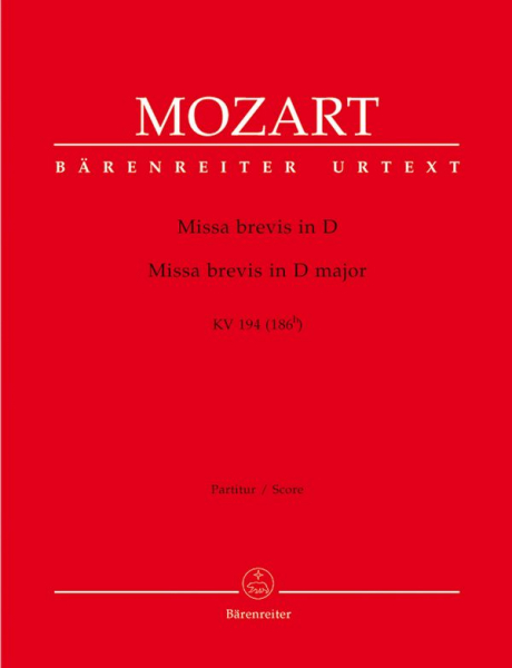 Missa brevis D-Dur KV194 für Soli, gem Chor und Orchester