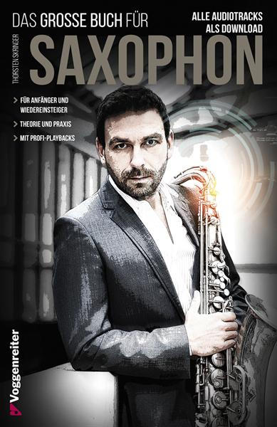 Voggenreiter Verlag Gmbh Schule Für Saxophon Das Grosse Buch Für Saxophon