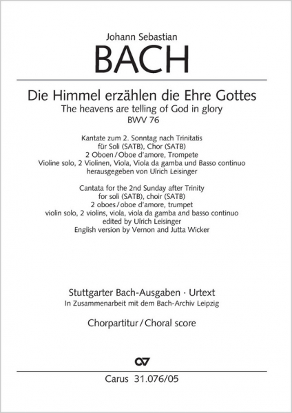 Die Himmel erzählen die Ehre Gottes BWV 76 für Soli, gem Chor und Orchester