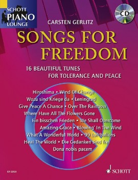 Schott Music Gmbh & Co.kg Sammelband Für Klavier Songs For Freedom
