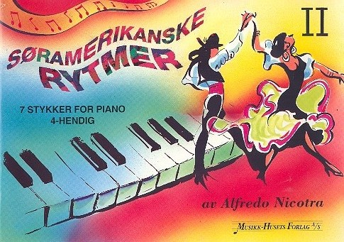 soramerikanske rytmer vol.2 for piano 4-hendig