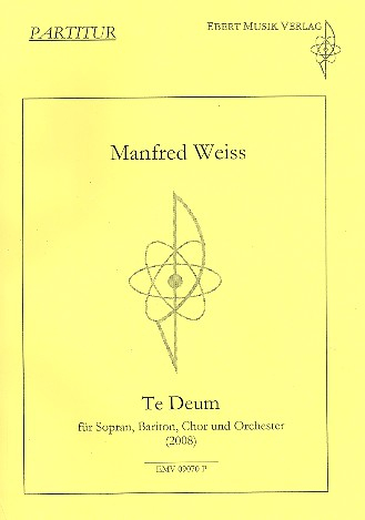 Te Deum für Soli, gem Chor und Orchester