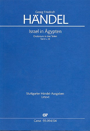 Israel in Ägypten HWV54 (Version1739) für Soli, gem Chor und Orchester