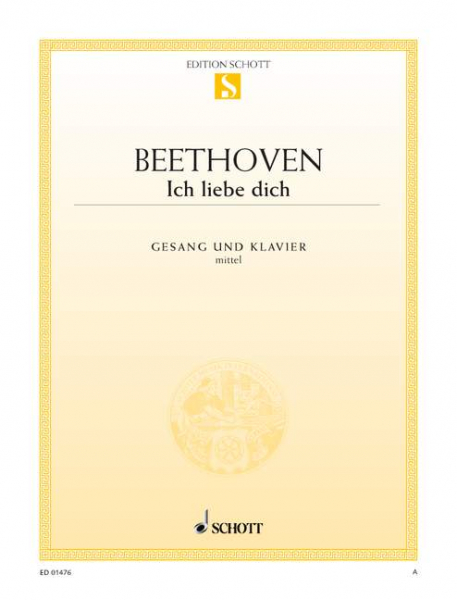 Ich liebe dich WoO 123 für mittlere Singstimme und Klavier