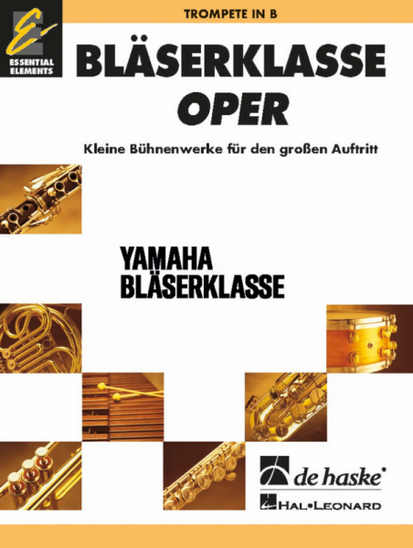 BläserKlasse Oper für Bläserklasse (Jugendblasorchester)