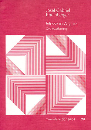 Messe A-Dur op.126 für Frauenchor und Orchester