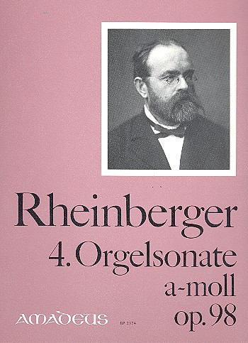 Sonate a-Moll Nr.4 op.98 für Orgel