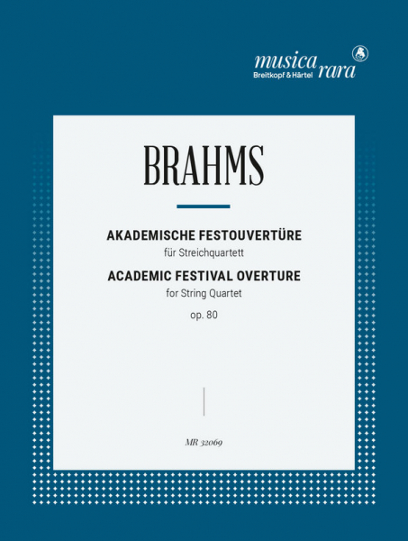 Akademische Festouvertüre op.80 für Streichquartett