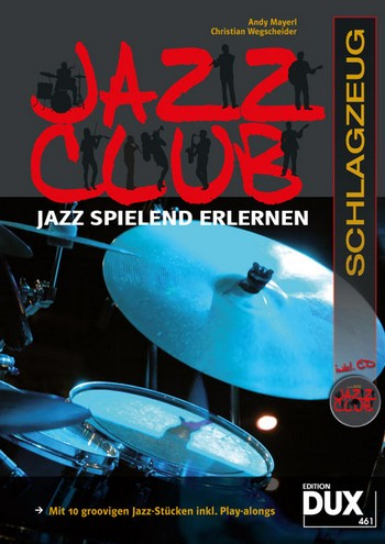 Jazz Club (+CD): für Schlagzeug
