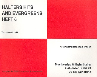Halters Hits and Evergreens Band 6: für Blasorchester
