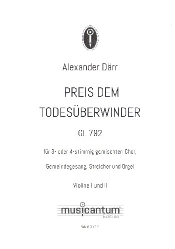 Preis dem Todesüberwinder für gem Chor (SAM/SATB), Gemeinde, Streicher und Orgel