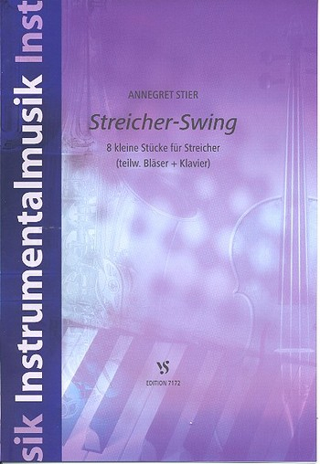 Streicher-Swing für Streicher (z.T. Bläser) und Klavier