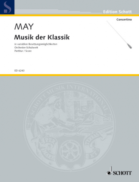 Musik der Klassik für variable Besetzungsmöglichkeiten