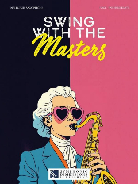 Swing with the Masters (+QR-Code) for 2 saxophones (easy - intermediate)