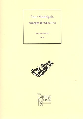 4 Madrigals for 3 oboes (2 oboes and cor anglais)
