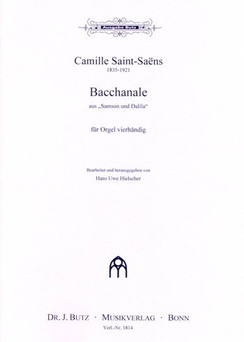 Bacchanale aus Samson und Dalila für Orgel zu 4 Händen