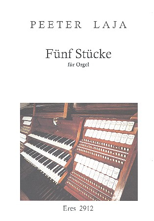 5 Stücke für Orgel