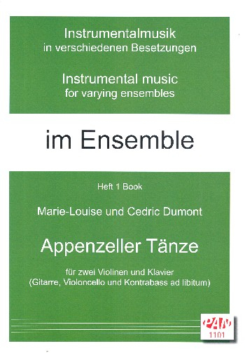 Appenzeller Tänze für 2 Violinen und Klavier (Gitarre und Violoncello ad lib)