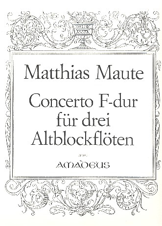 Concerto F-Dur für 3 Altblockflöten