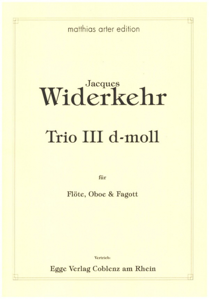 Trio d-Moll Nr.3 für Flöte, Oboe (Klarinette) und Fagott