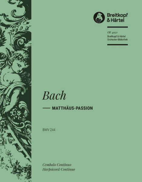 Matthäus-Passion BWV244 für Soli, gem Chor und Orchester