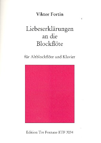 Liebeserklärungen an die Blockflöte für Altblockflöte und Klavier