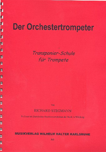 Der Orchestertrompeter - Transponier-Schule für Trompete