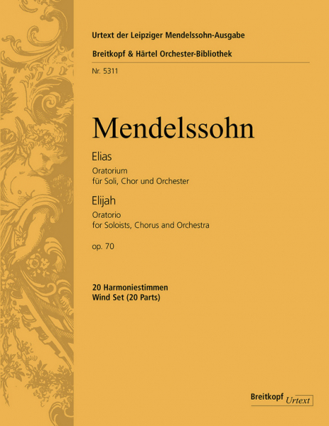 Elias op.70 für Soli, Chor und Orchester