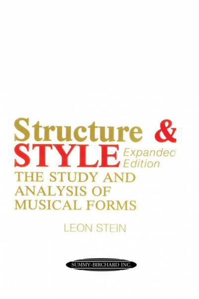 Structure and Style - The Study and Analysis of Musical Forms