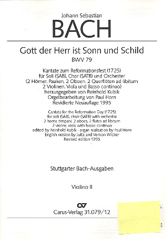 Gott der Herr ist Sonn und Schild Kantate Nr.79 BWV79