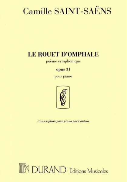 Rouet d&#039;Omphale op. 31 pour piano