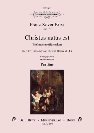 Christus natus est für gem Chor, Streicher und Orgel (2 Hörner ad lib)