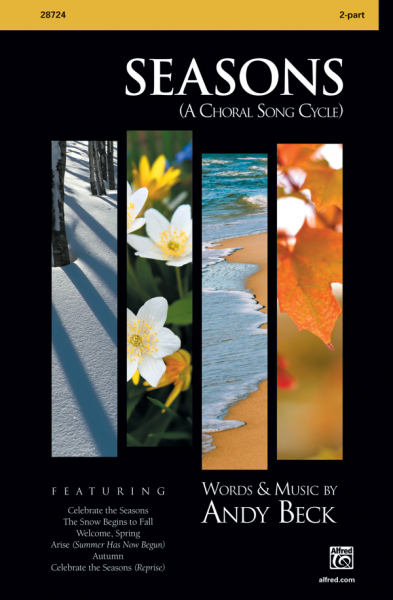 Seasons A Choral Song Cycle 2part