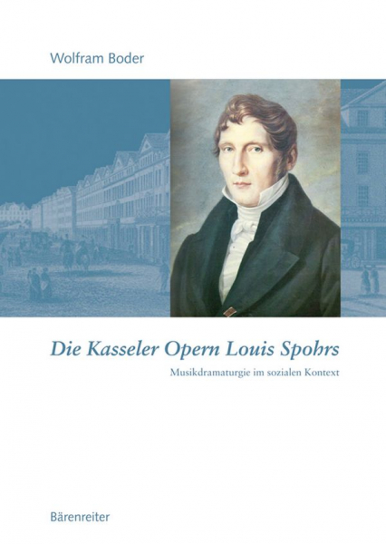 Die Kasseler Opern Louis Spohrs Notenband und Textband
