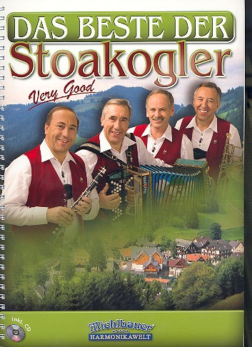 Das Beste der Stoakogler (+CD) für Steirische Harmonika