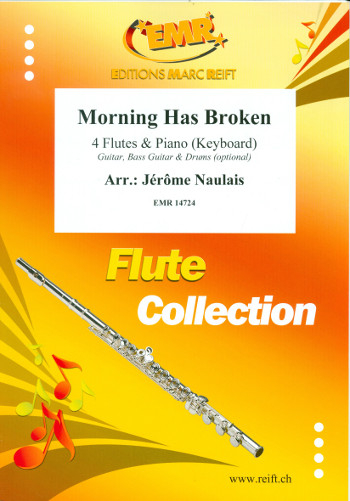 Morning has broken for 4 flutes and piano (keyboard) (rhythm group ad lib)