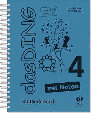 Kultliederbuch Das Ding 4 - mit Noten