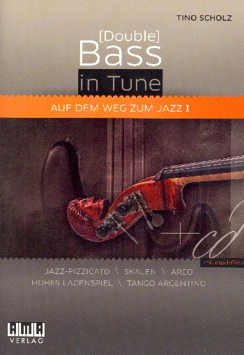 (Double) Bass in Tune Band 1 (+mp3-Files): für Kontrabass/E-Bass