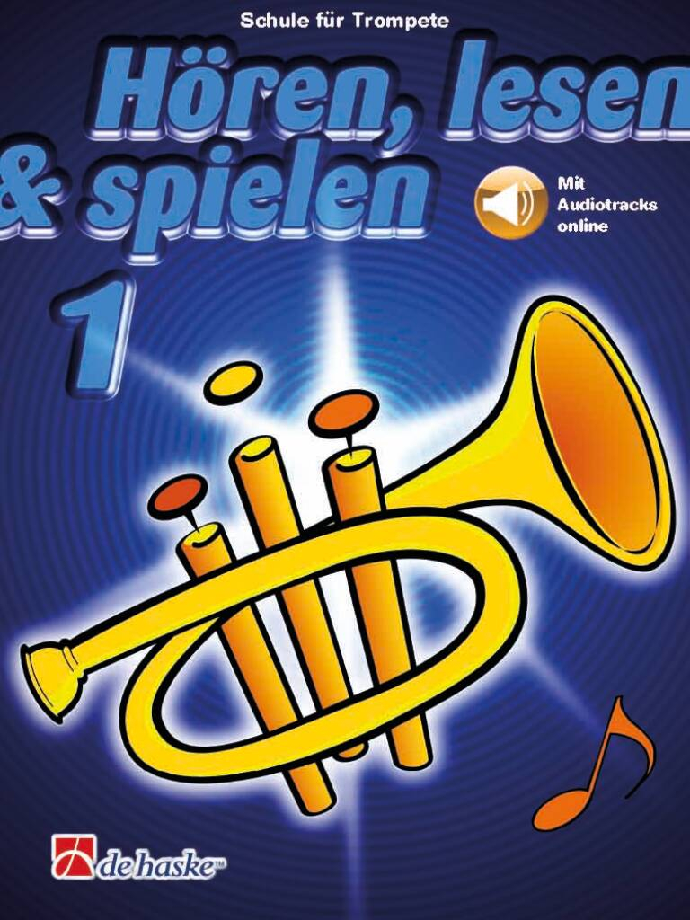 De Haske Publications Bv Jungen Schule Für Trompete Hören, Lesen & Spielen Band 1