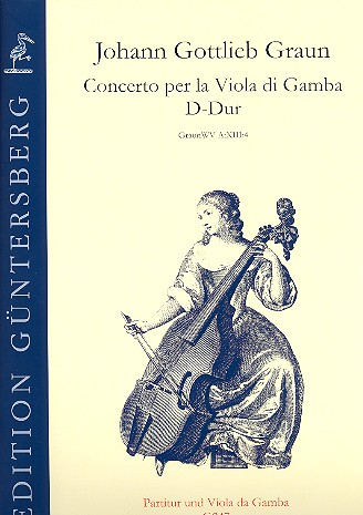 Konzert D-Dur GraunWV A:XIII:4 für Viola da gamba und Streicher